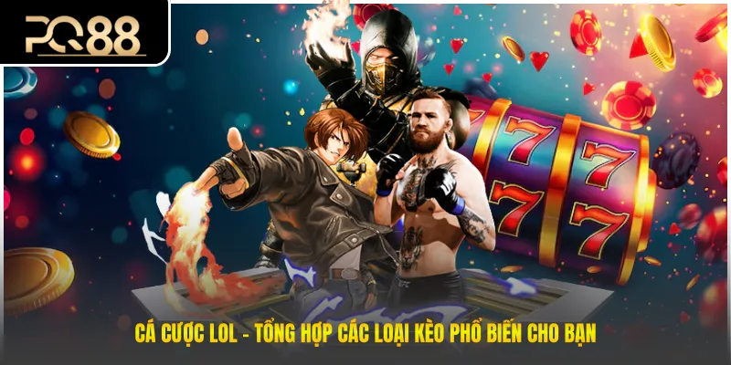 Cá cược LOL