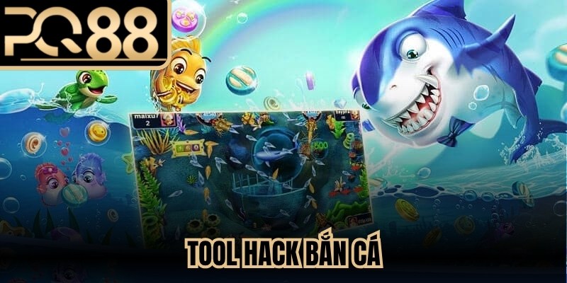 Tool Hack Bắn Cá