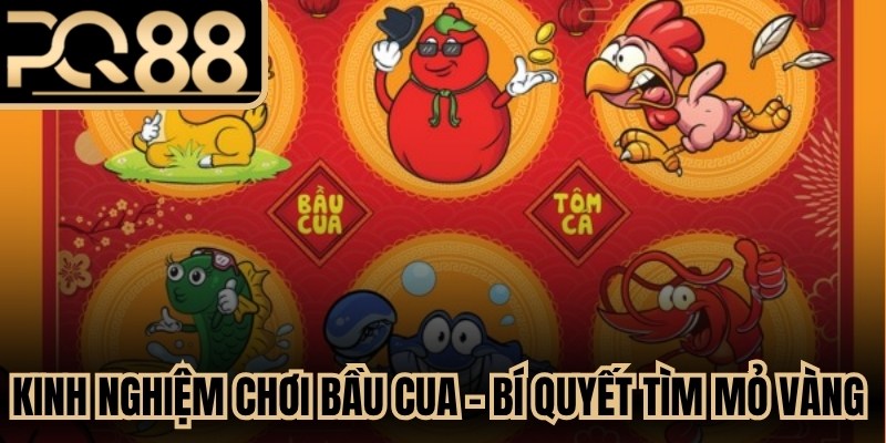 Kinh Nghiệm Chơi Bầu Cua